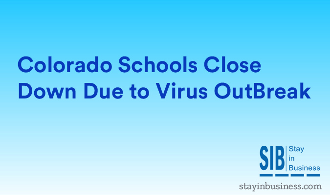Colorado Schools close Down Due to Virus Outbreak