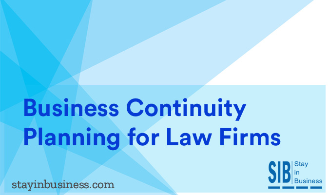 Business Continuity Planning for Law Firms