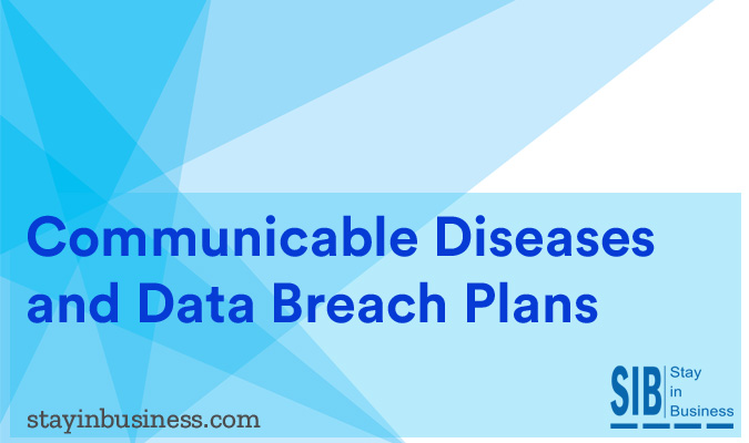 Communicable Diseases and Data Breach Plans