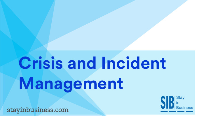 Crisis and Incident Management