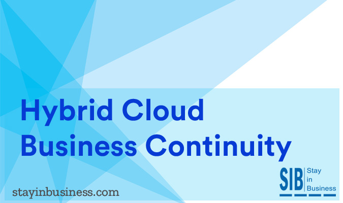 Hybrid Cloud Business Continuity