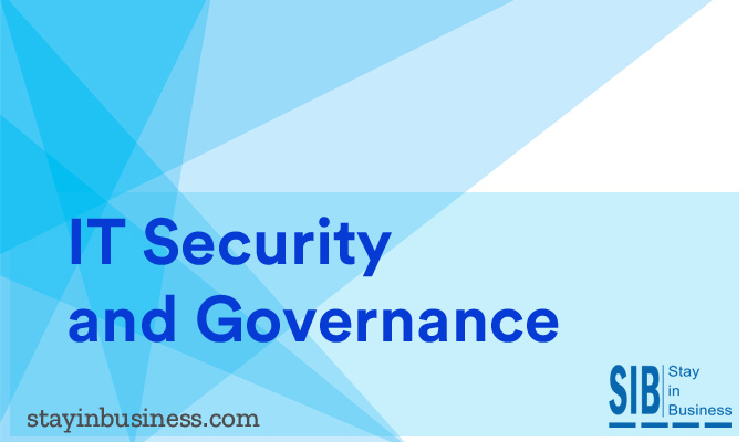IT Security and Governance