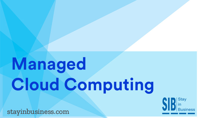 Managed Cloud Computing