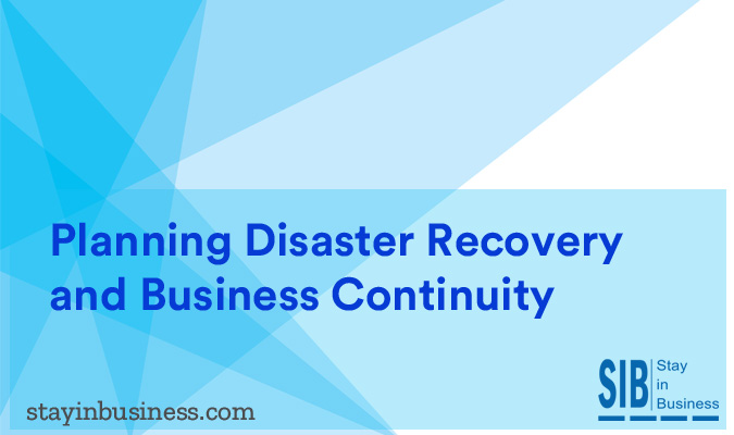 planning disaster recovery and business continuity