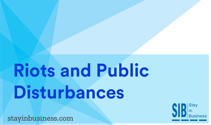 riots and public disturbances