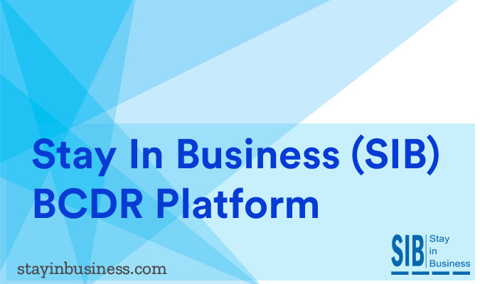 Stay in Business (SIB) BCDR Platform