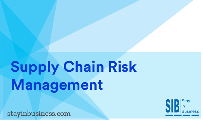 Supply Chain Risk Management