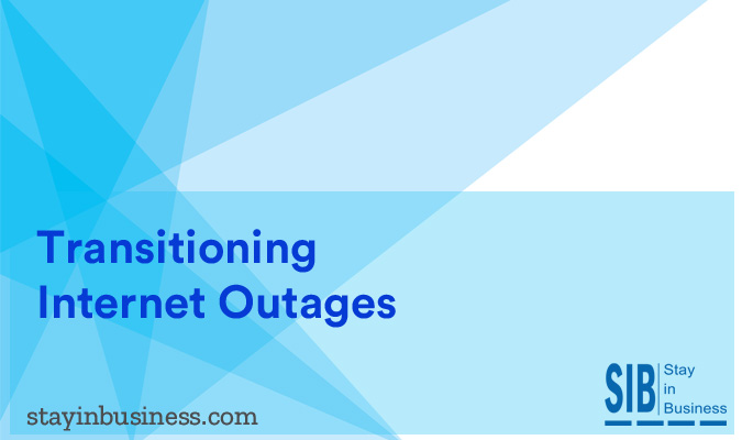 Transitioning Internet Outages